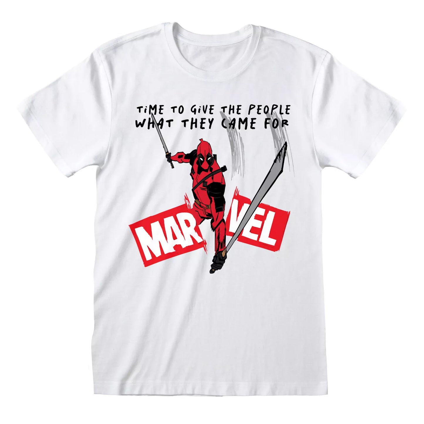 WHAT THEY CAME FOR - DEADPOOL - T-SHIRT